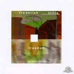 Frederick Tillis - Freedom download flac mp3