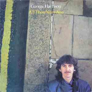 George Harrison - All Those Years Ago download flac mp3