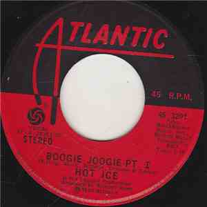Hot Ice  - Boogie Joogie (Part 1 & 2) download flac mp3