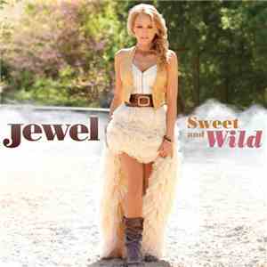 Jewel - Sweet And Wild download flac mp3
