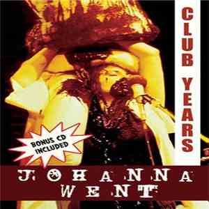 Johanna Went - Club Years download flac mp3