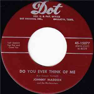 Johnny Maddox  And The Rhythmasters - Do You Ever Think Of Me / Ain't She Sweet download flac mp3