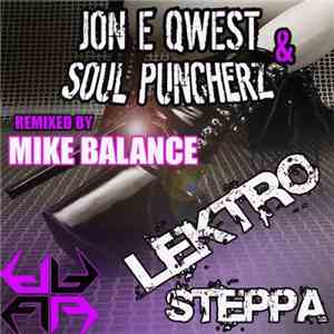 Jon E Qwest & Soul Puncherz - Lektro Steppa download flac mp3