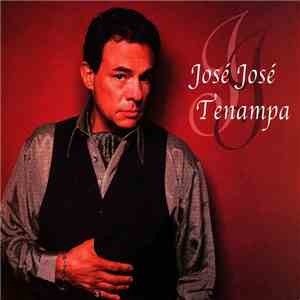José José - Tenampa download flac mp3