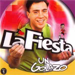 La Fiesta  - Un Golazo download flac mp3