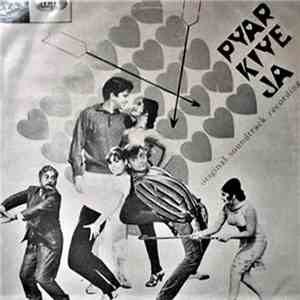 Laxmikant Pyarelal - Pyar Kiye Ja download flac mp3