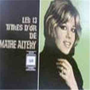 Mathé Altéry - Les 13 Titres D'Or De Mathe Altery download flac mp3