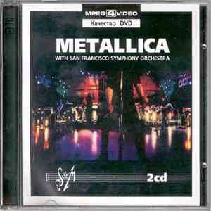 Metallica With The San Francisco Symphony Orchestra - S&M download flac mp3