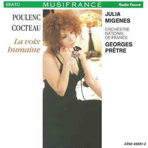 Poulenc / Cocteau - Julia Migenes, Orchestre National De France, Georges Prêtre - La Voix Humaine download flac mp3