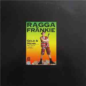 Ragga Fränkie - Geld & Mehr ... download flac mp3