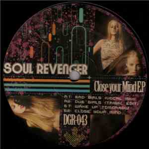 Soul Revenger - Close Your Mind EP download flac mp3