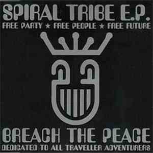 Spiral Tribe - Breach The Peace EP download flac mp3