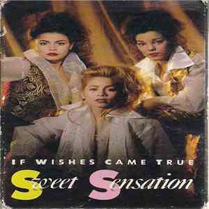 Sweet Sensation - If Wishes Came True download flac mp3