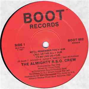 The Almighty R.S.O. Crew - We'll Remember You download flac mp3