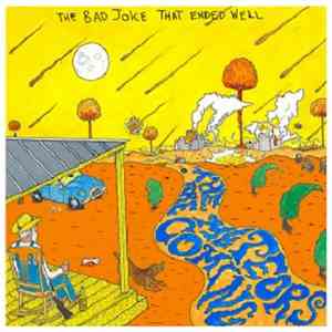 The Bad Joke That Ended Well - The Meteors Are Coming download flac mp3