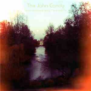 The John Candy - Lie On Someone Song / In A Bad Fix download flac mp3
