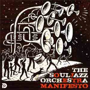 The Souljazz Orchestra - Manifesto download flac mp3