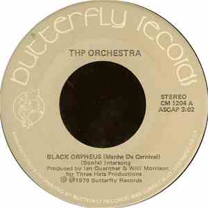 THP Orchestra - Black Orpheus (Manha De Carnival) / Crazy, Crazy download flac mp3