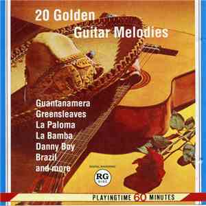 Unknown Artist - 20 Golden Guitar Melodies download flac mp3