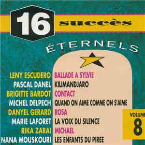 Various - 16 Succès Éternels Vol.8 download flac mp3