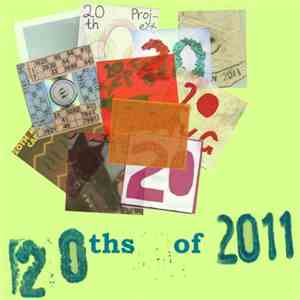 Various - 20ths Of 2011 flac mp3 download