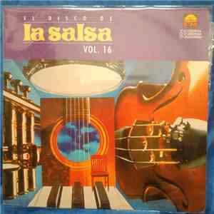 Various - El Disco De La Salsa Vol. 16 download flac mp3