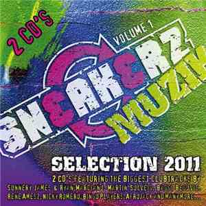 Various - Sneakerz Muzik Selection 2011 Volume 1 flac mp3 download