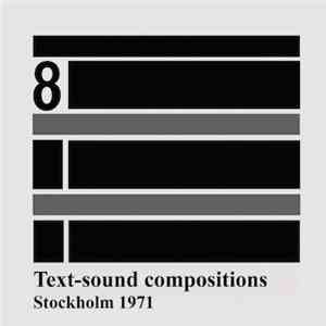 Various - Text-Sound Compositions 8: Stockholm 1971 download flac mp3