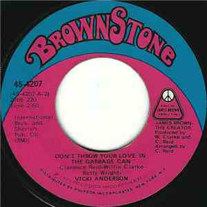 Vicki Anderson - Don't Throw Your Love In The Garbage Can / In The Land Of Milk And Honey download flac mp3