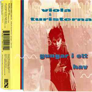 Viola & Turisterna - Gungar I Ett Hav download flac mp3