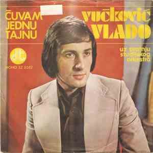 Vlado Vučković - Čuvam Jednu Tajnu download flac mp3