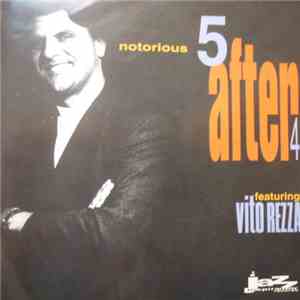 5 After 4 - Notorious download flac mp3
