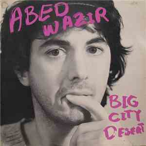 Abed Wazir - Big City Desert download flac mp3