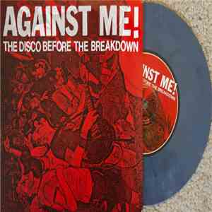 Against Me! - The Disco Before The Breakdown download flac mp3