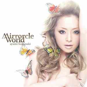 Ayumi Hamasaki - Mirrorcle World download flac mp3