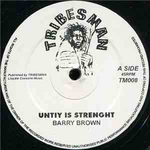 Barry Brown / Drummie Benji - Unity Is Strength / Higher Region download flac mp3