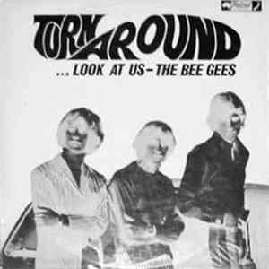 Bee Gees - Turn Around, Look At Us download flac mp3