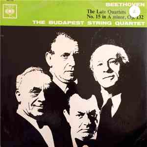 Beethoven, Budapest String Quartet - Quartet No. 15 In A Minor, Op. 132 download flac mp3