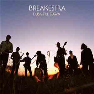 Breakestra - Dusk Till Dawn download flac mp3