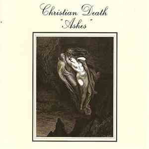 Christian Death - Ashes download flac mp3