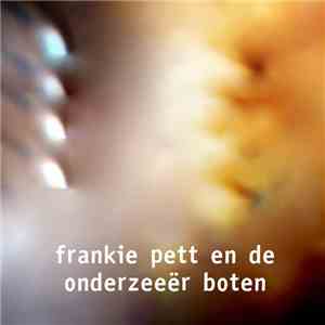 Dead Voices On Air - Frankie Pett En De Onderzeeër Boten download flac mp3
