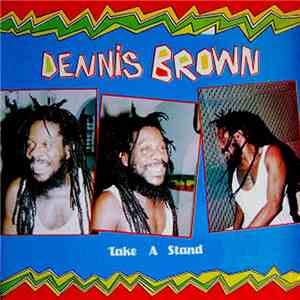 Dennis Brown - Take A Stand download flac mp3