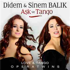 Didem Balık & Sinem Balık - Aşk ve Tango download flac mp3