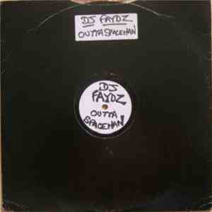 DJ Faydz - Outta Spaceman download flac mp3
