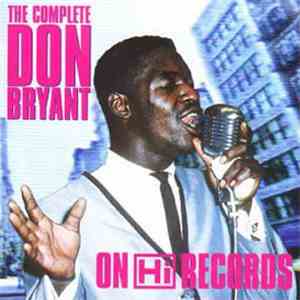Don Bryant - The Complete Don Bryant On Hi Records download flac mp3