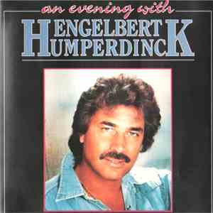 Engelbert Humperdinck - An Evening With Engelbert Humperdinck download flac mp3
