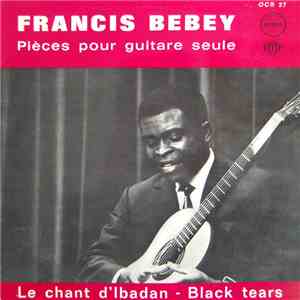 Francis Bebey - Pièces Pour Guitare Seule download flac mp3