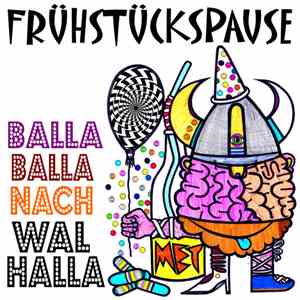 Frühstückspause - Balla Balla Nach Walhalla download flac mp3