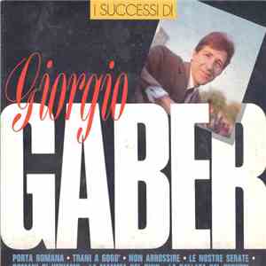Giorgio Gaber - I Successi Di Giorgio Gaber download flac mp3