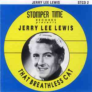 Jerry Lee Lewis - That Breathless Cat download flac mp3